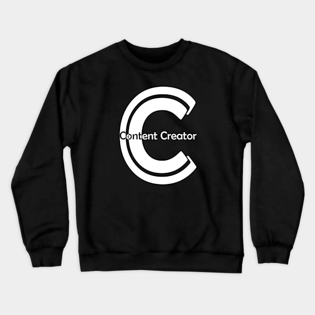 Content Creator - 01 Crewneck Sweatshirt by SanTees